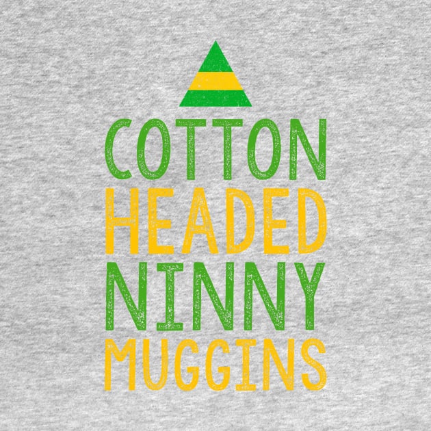 Cotton Headed Ninny Muggins by heroics
